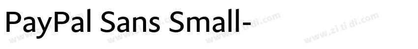PayPal Sans Small字体转换 PayPal Sans Small字体转换